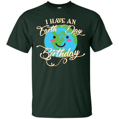 I Have An Earth Day Birthday Celebration Shirt For Earth Day Forest