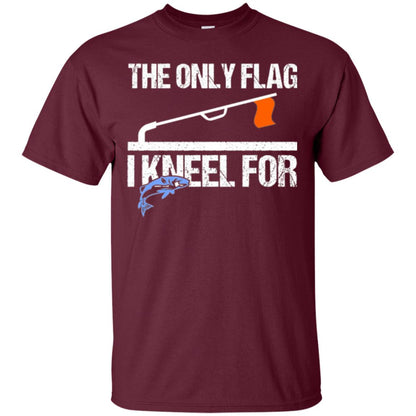 Fishing Lovers T-shirt The Only Flag I Kneel For Maroon