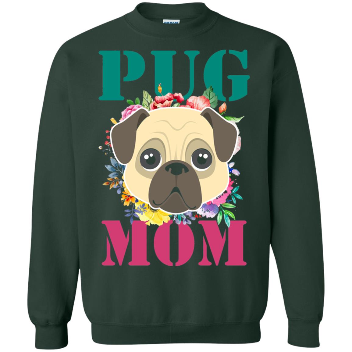 Floral Pug Mom T-shirt Puppy Pet Lover Forest Green