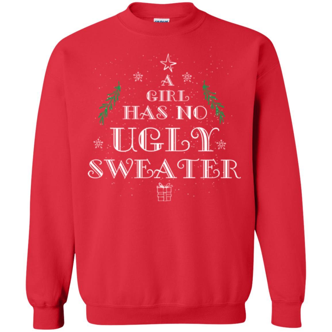 Christmas T-shirt A Girl Has No Ugly Sweater Red