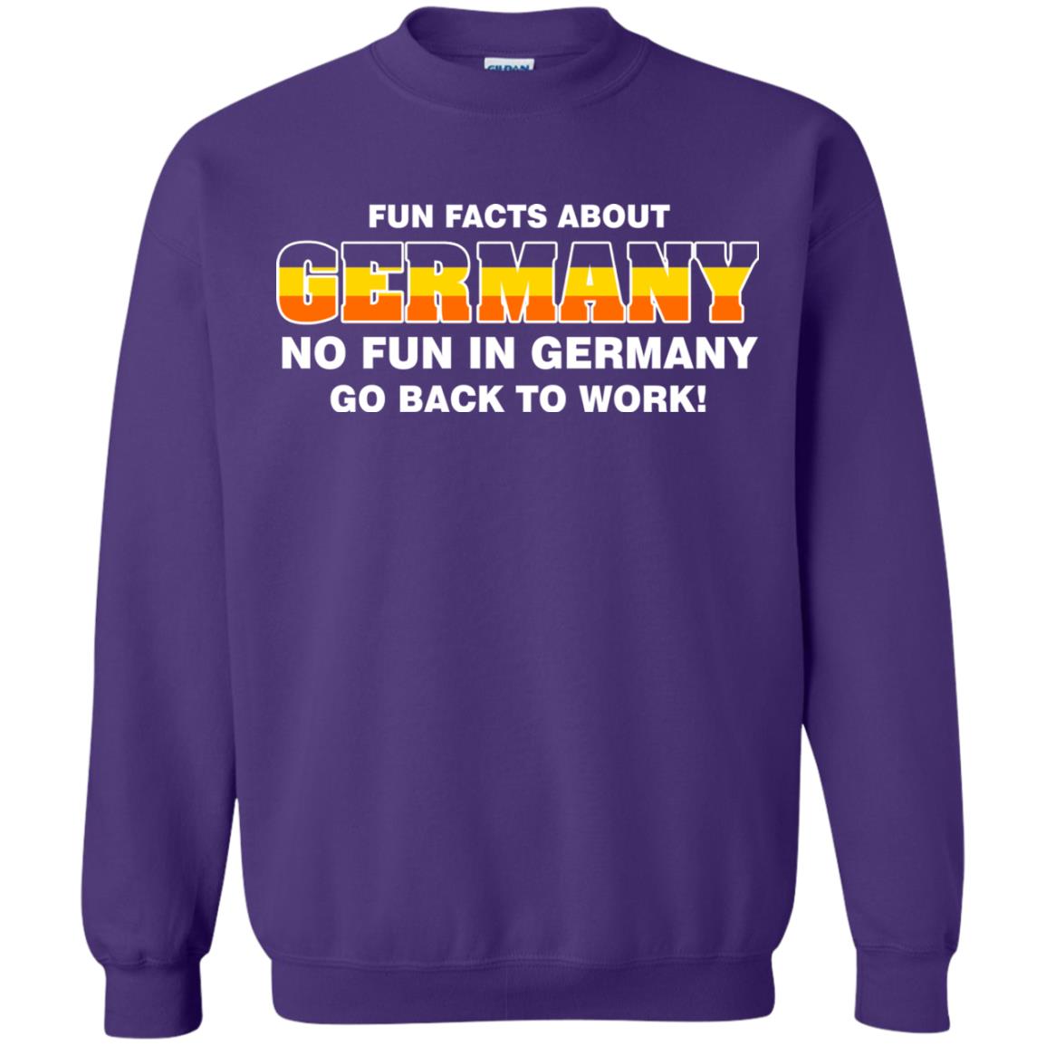 Fun Facts About Germany No Fun In Germany Go Back To Work Shirt Purple