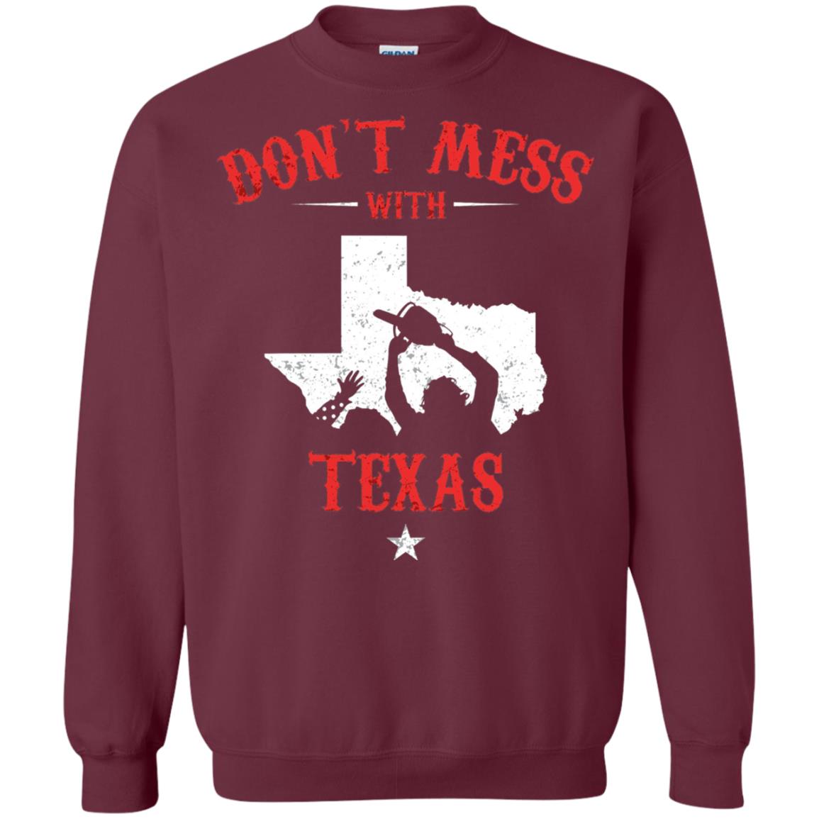 Don_t Mess With Texas Chainsaw T-shirt Maroon