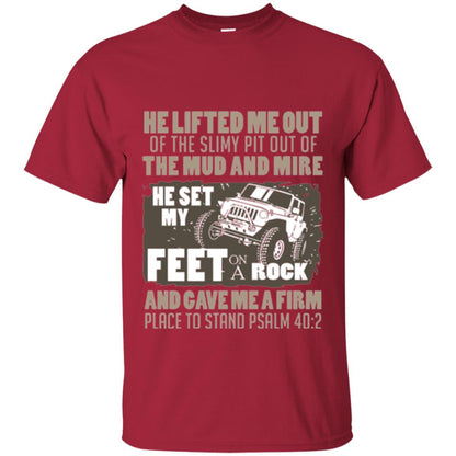 Christian T-shirt He Set My Feet On A Rock He Is My Jeep