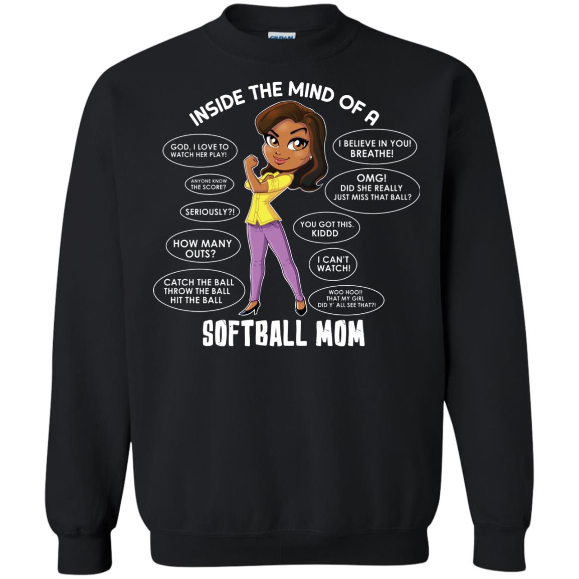 Inside The Mind Of A Softball Mom ShirtG180 Gildan Crewneck Pullover Sweatshirt 8 oz.