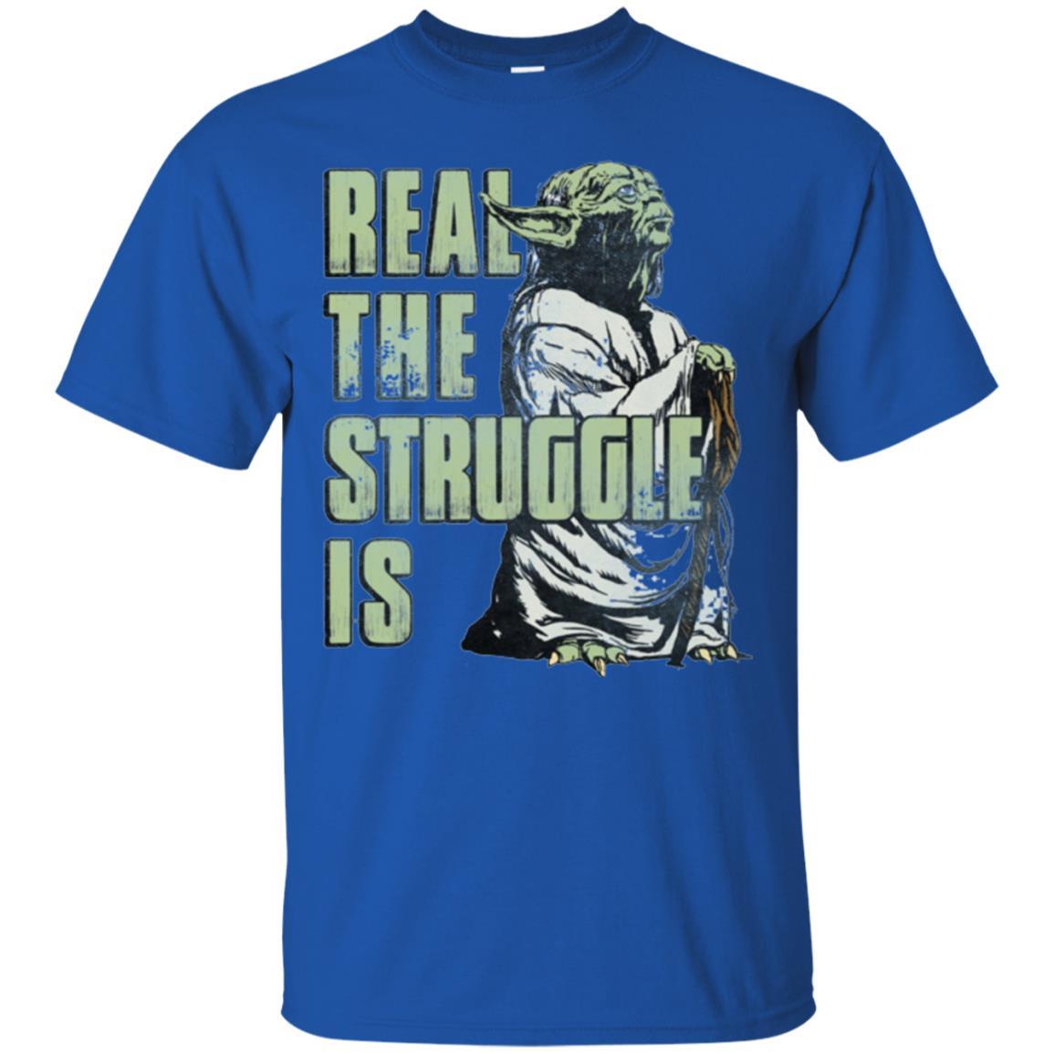 Film T-shirt Star Wars Yoda Real The Struggle Is Graphic Royal