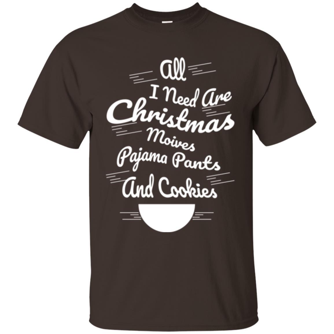Christmas T-shirt All I Need Are Christmas Movies Pajama Pants Dark Chocolate