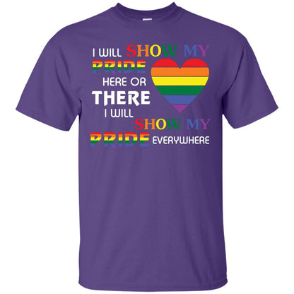 I Will Show My Pride Everywhere Lgbt Shirt Purple