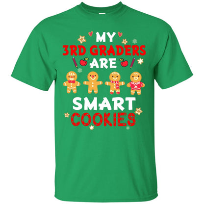 My 3rd Graders Are Smart Cookies X-mas Gift Shirt For Third Gradeteachers Irish Green