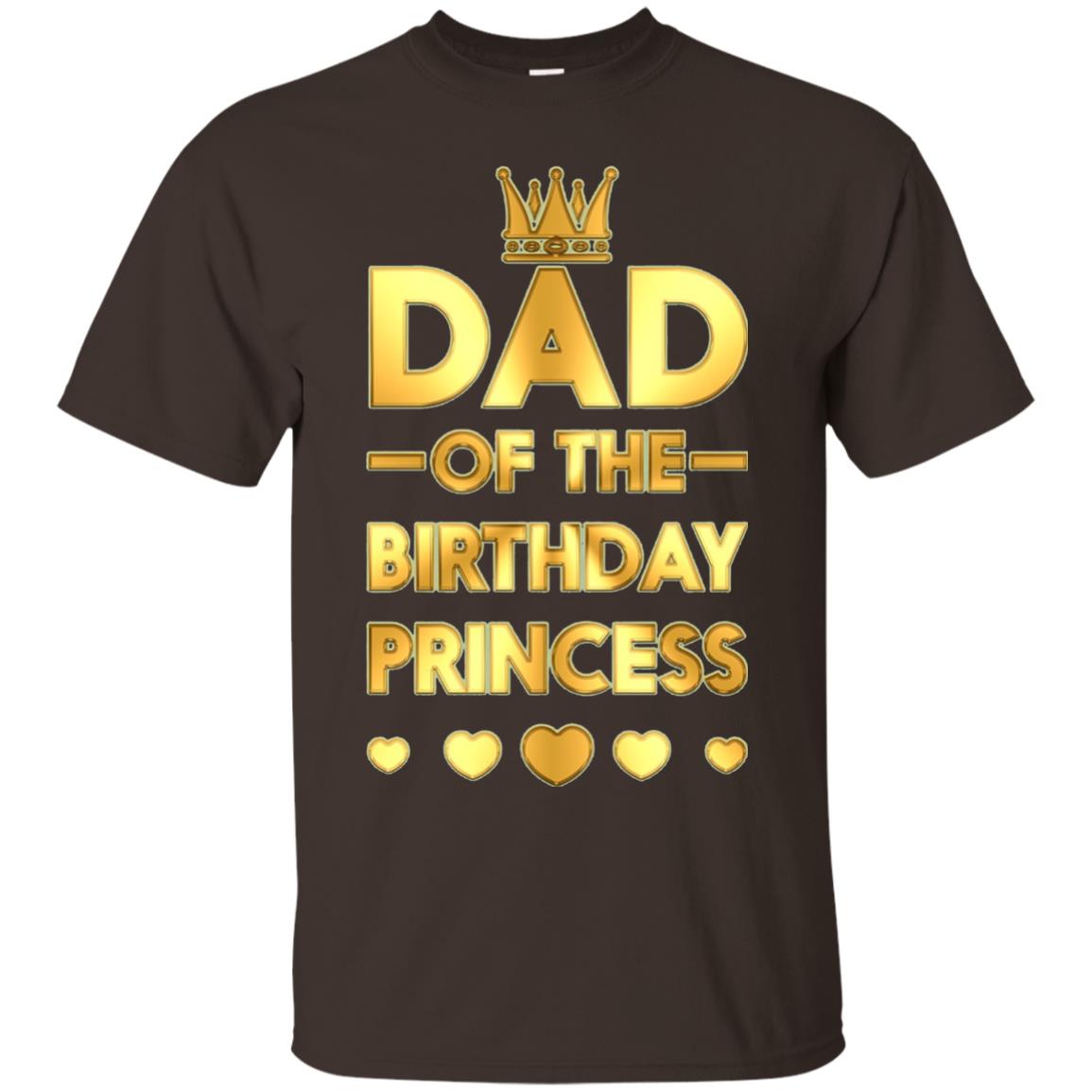Dad Of The Birthday Princess Family T-shirt Dark Chocolate
