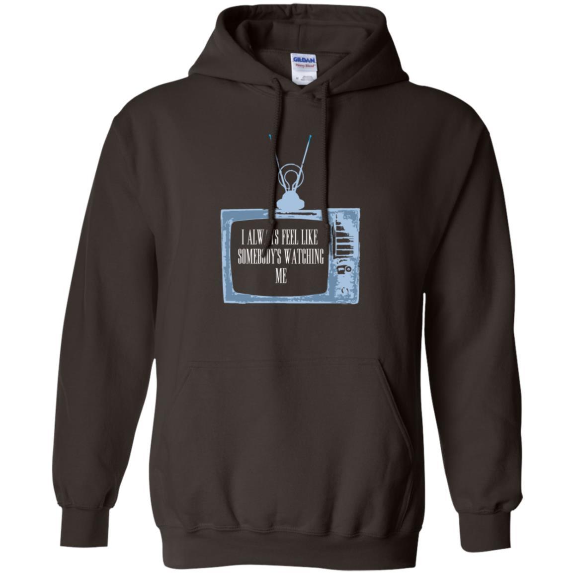 I Always Feel Like Somebody's Watching Me T-shirt Dark Chocolate