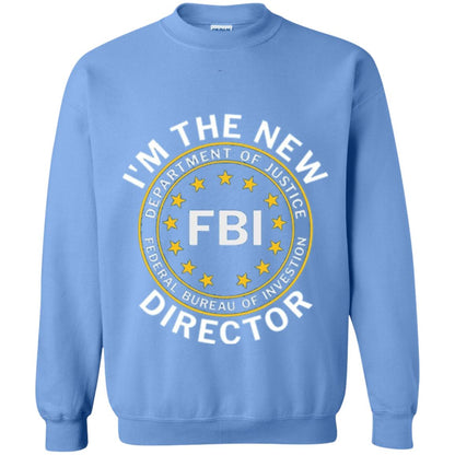 I Am The New Fbi Director With Emblem T-shirt Carolina Blue