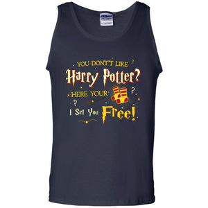 You Don_t Like Harry Potter Here Your I Set You Free Movie T-shirtG220 Gildan 100% Cotton Tank Top