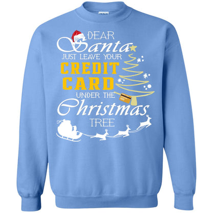 Dear Santa Just Leave Tour Credit Card Under The Christmas Tree X-mas Gift Shirt Carolina Blue