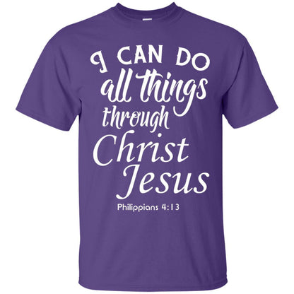 Christian T-shirt I Can Do All Things Through Christ Jesus Purple