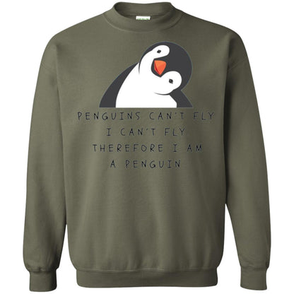 Penguins Lovers T-shirt Penguins Can_t Fly I Can_t Fly Therefore I Am A Penguin Military Green