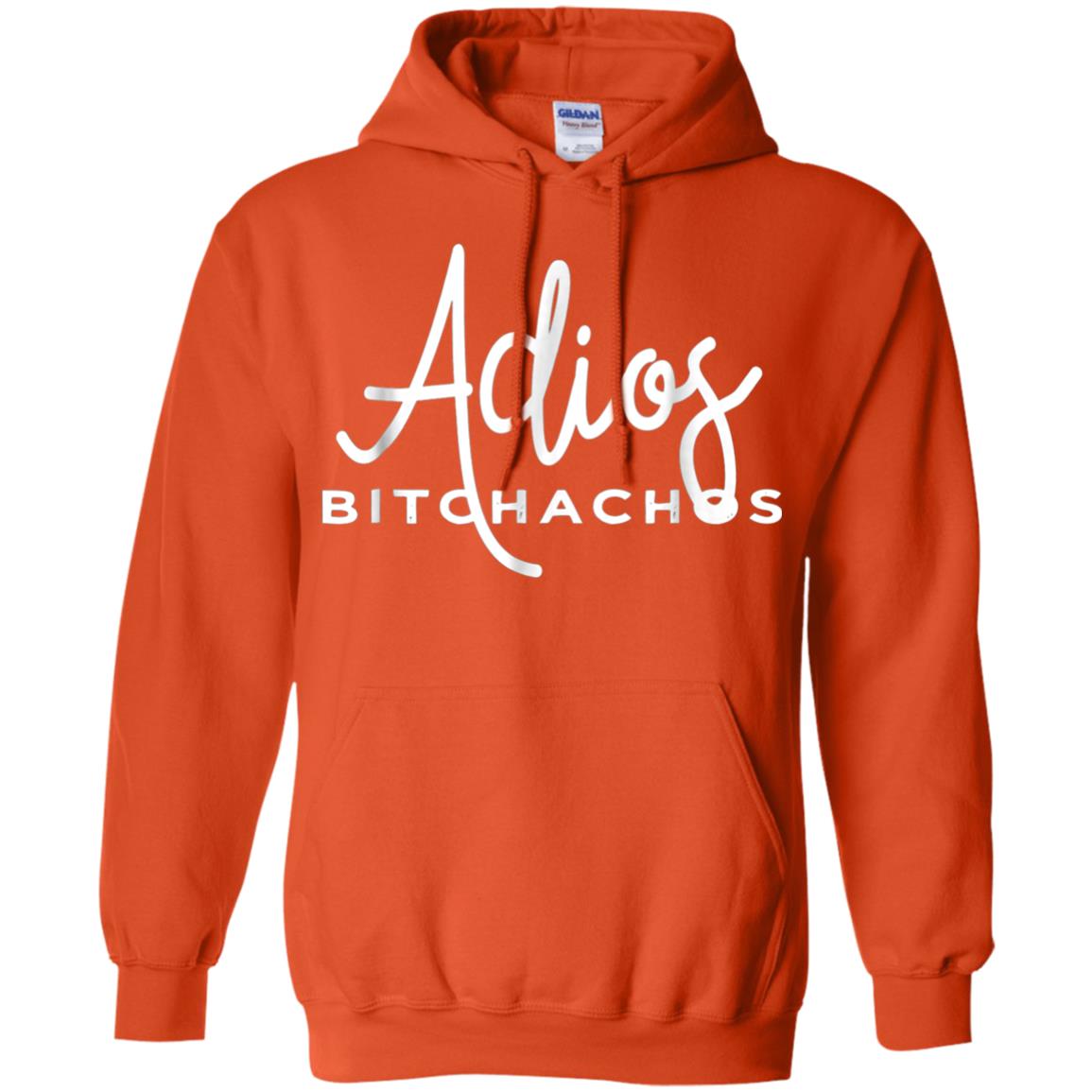 Adios Bitchachos Funny Cinco De Mayo T-shirt Orange