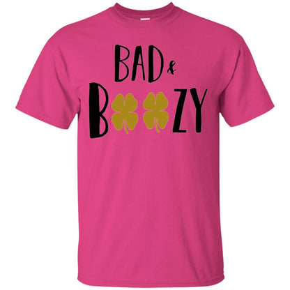 Bad And Boozy Funny Saint Patrick Day Drinking T-shirt Heliconia