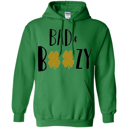 Bad And Boozy Funny Saint Patrick Day Drinking T-shirt Irish Green