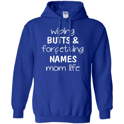 Mom T-shirt Wiping Butts Forgetting Names Royal