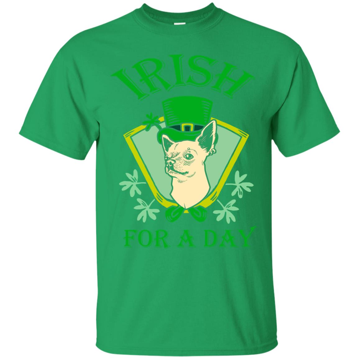 Saint Patrick's Day T-shirt Irish For A Day Irish Green
