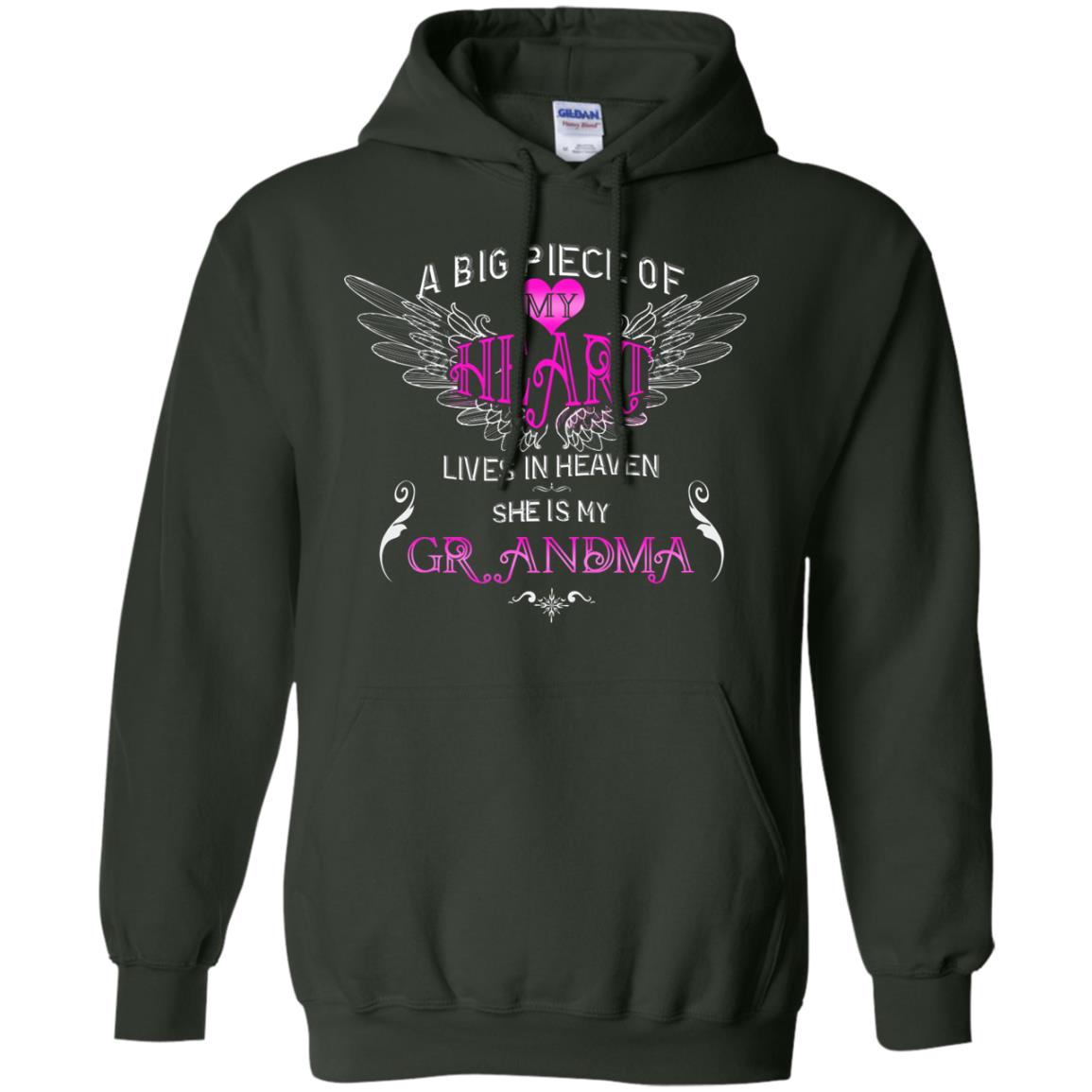A Big Piece Of My Heart Lives In Heaven She Is My Grandma Grandchildren Gift Shirt Forest Green