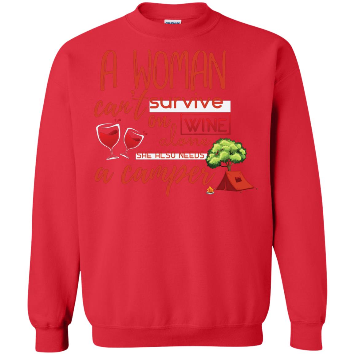 A Woman Cannot Survive On Wine Alone, She Also Needs A Camper Shirt Red