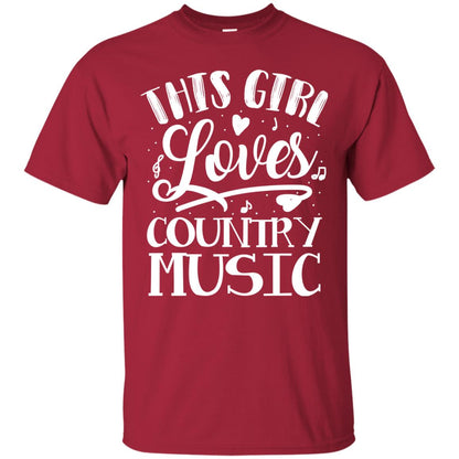 This Girl Loves Country Music Shirt Cardinal