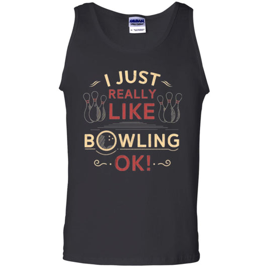 Bowler T-shirt I Just Really Like Bowling Ok Black