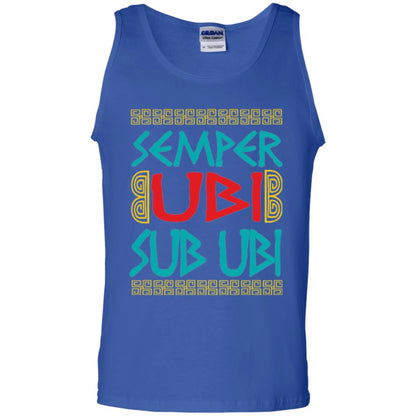 Funny Quote Latin T-shirt Semper Ubi Sub Ubi Royal