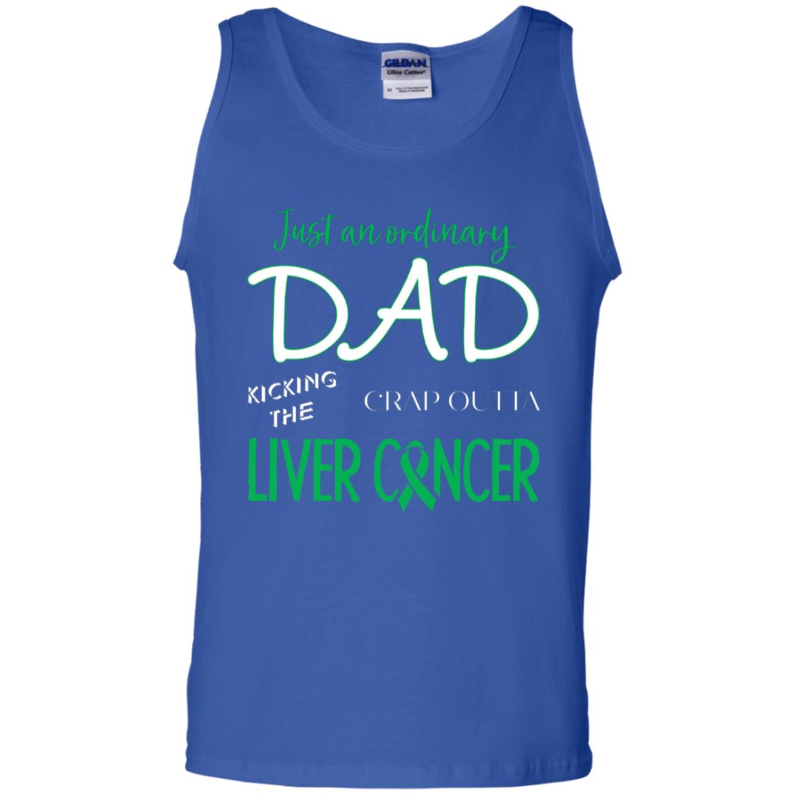 Just An Ordinary Dad Kicking The Crap Outta Liver Cancer Shirt Royal