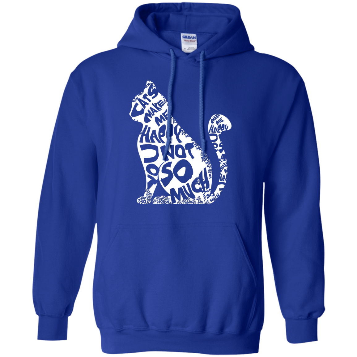 Cat Lover T-shirt Cat Make Me Happy You Not So Much Royal