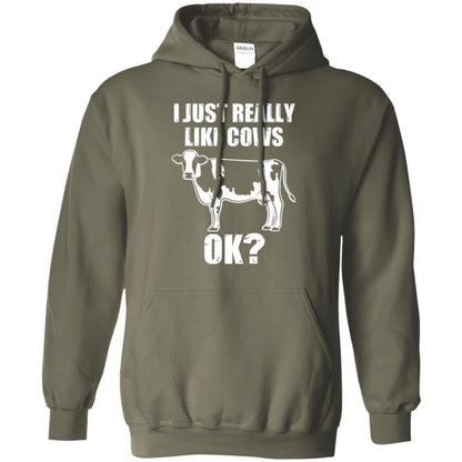 Cow Lover T-shirt I Just Really Like Cows Ok Military Green