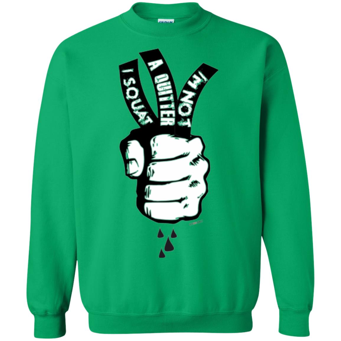 Fitnoquit T-shirt Im Not A Quitter Im Squat Gym Irish Green