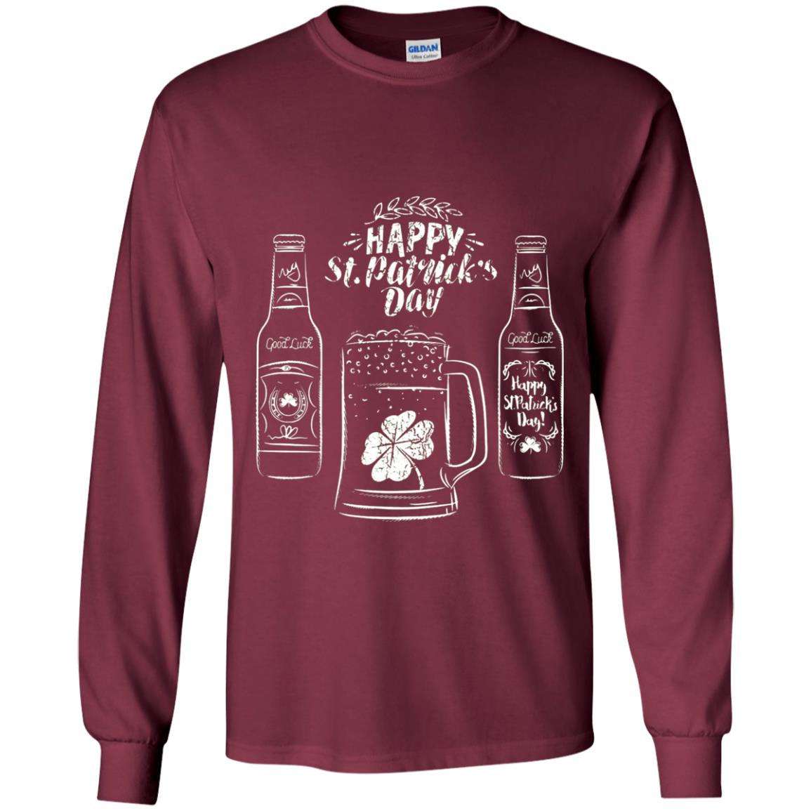 Happy St. Patrick_s Day Drinking Beer St Patrick_s Day T-shirt Maroon