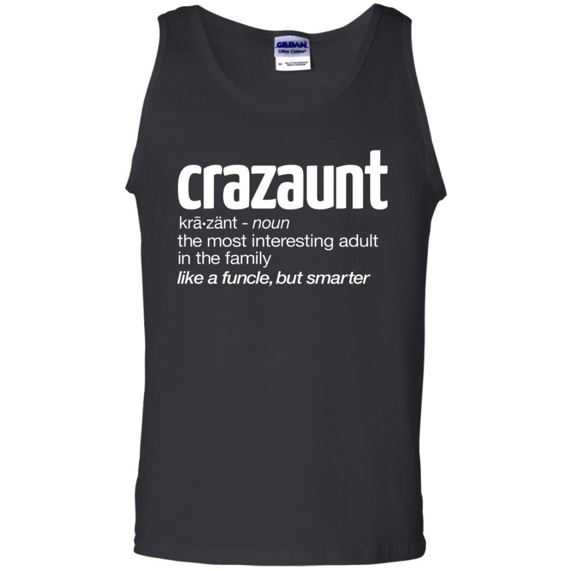 Aunt T-shirt The Most Interesting Adult In The Family Like A Funcle But Smarter Black