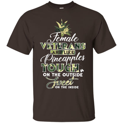 Female Veterans Are Like Pineapple Tough On The Outside Sweet On The Inside Dark Chocolate