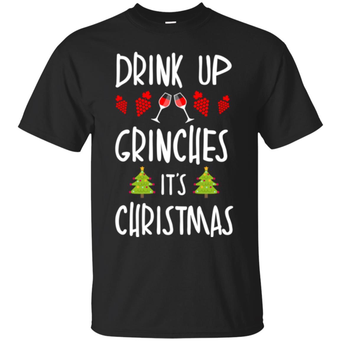 Wine T-shirt Drink Up Grinches It's Christmas Black
