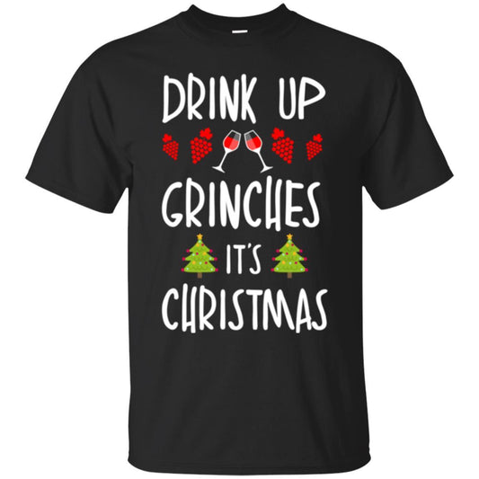 Wine T-shirt Drink Up Grinches It's Christmas Black