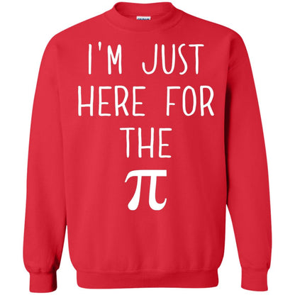 Funny Pi Day Shirt Im Just Here For The Pi Red