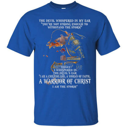 Warrior T-shirt I Am A Child Of God A Woman Of Faith T-shirt Royal