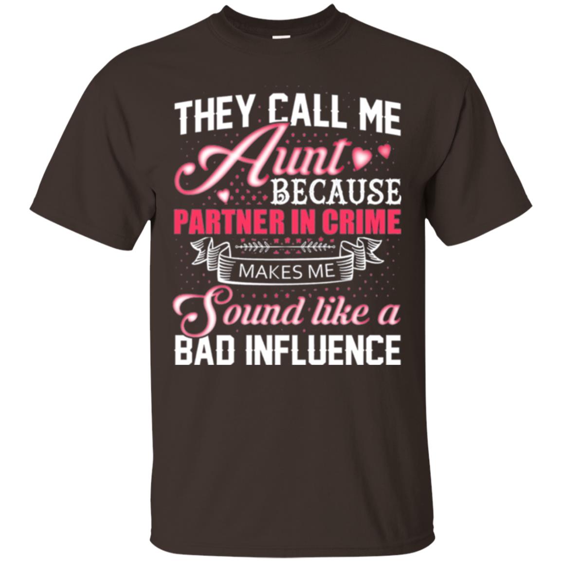 Aunt T-shirt They Call Me Aunt Dark Chocolate