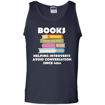 Books Helping Introverts Avoid Conversation Since 1454 Shirt Navy
