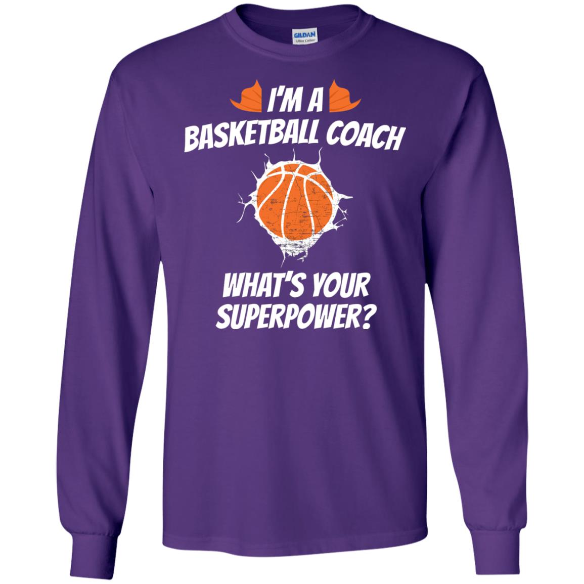 I_m Basketball Coach Funny Basketball Coach T-shirt Purple