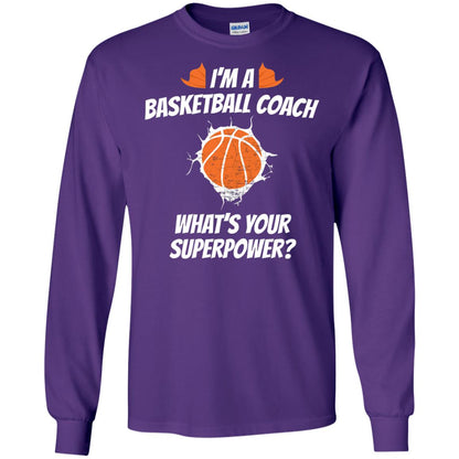 I_m Basketball Coach Funny Basketball Coach T-shirt Purple