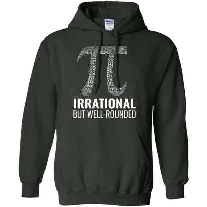 Funny Pi Shirt Irrational But Well Rounded Forest Green