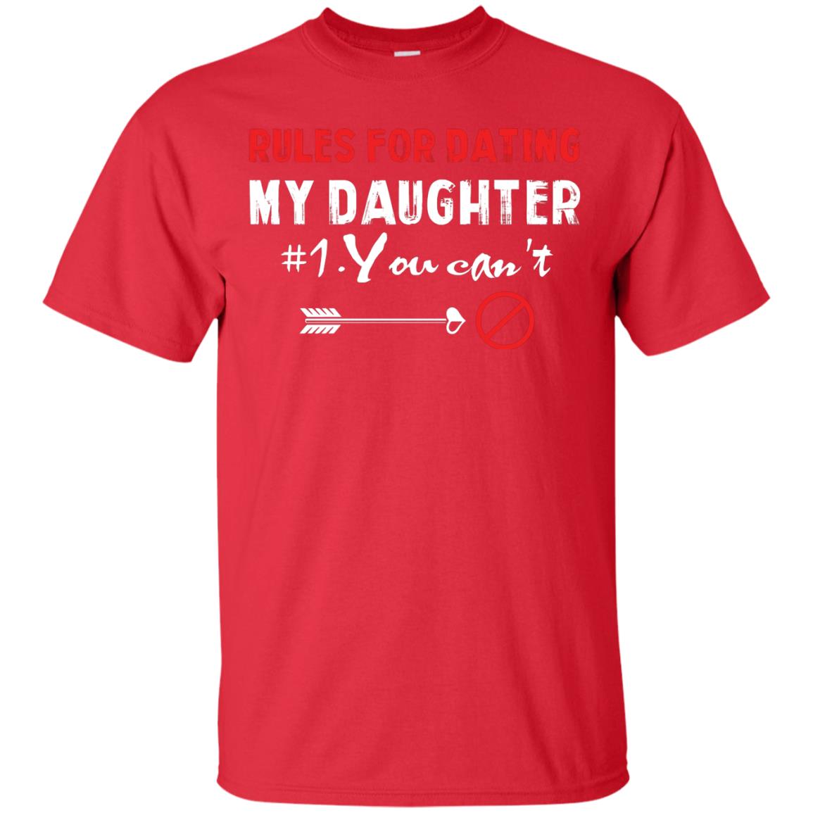 Rules For Dating My Daughter Cool My Daughter T-shirt For Parents Red