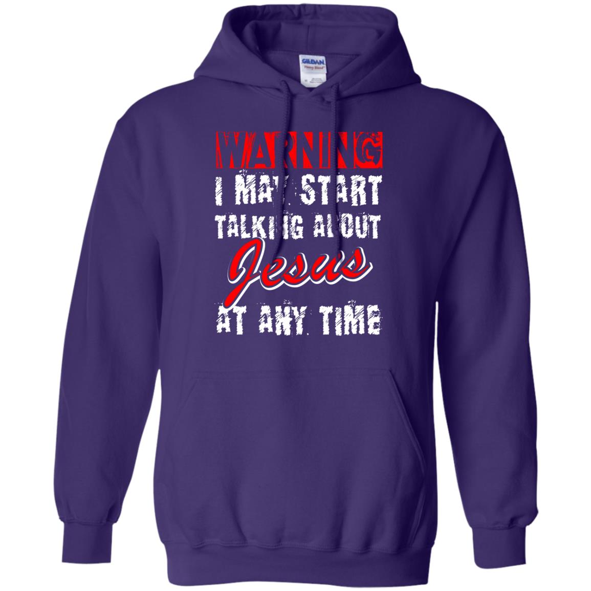 Christian T-shirt Warning I May Start Talking About Jesus At Any Time Purple