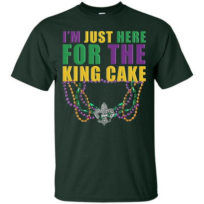 Mardi Gras Beads T-shirt I_m Just Here For The King Cake Forest Green