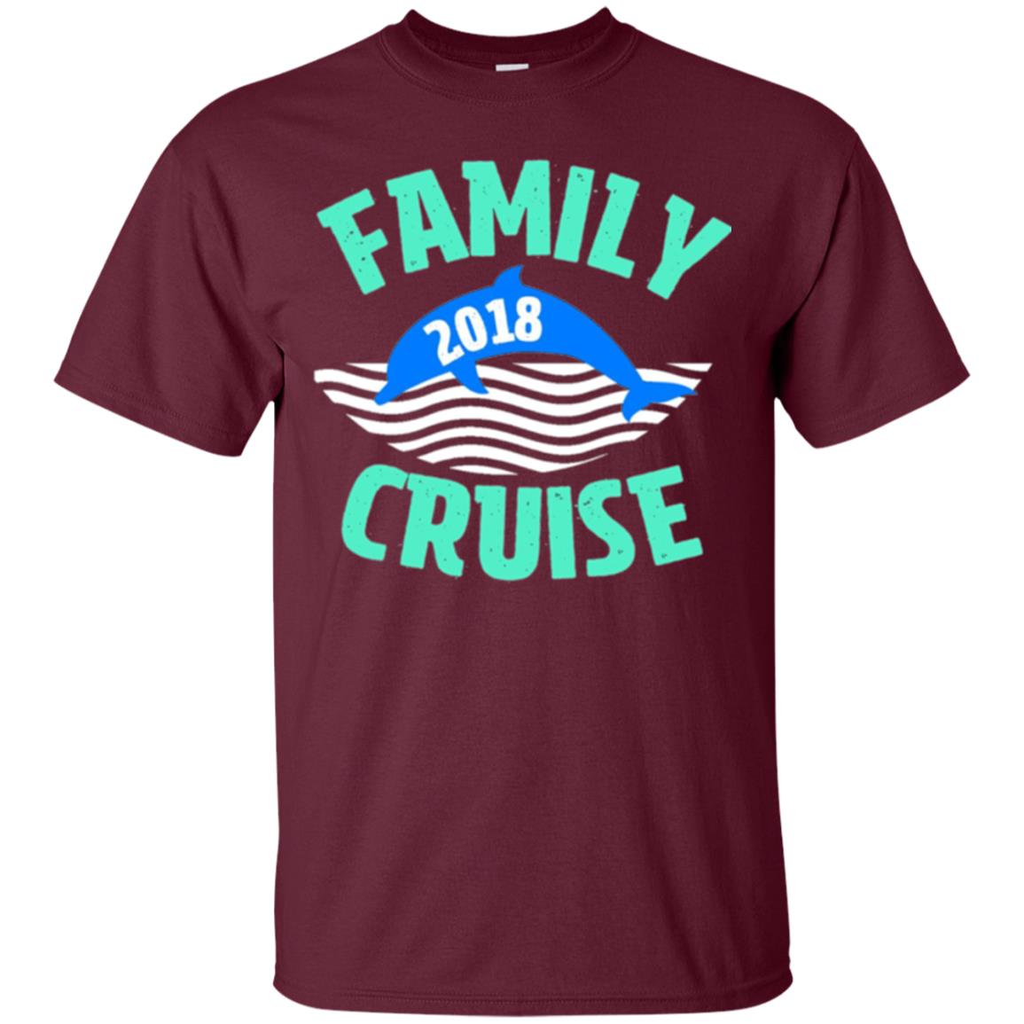 Family T-shirt Cruise Vacation 2018 Maroon