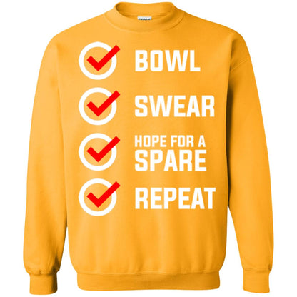 Bowling Lover T-shirt Bowl Swear Hope For A Spare Repeat Gold